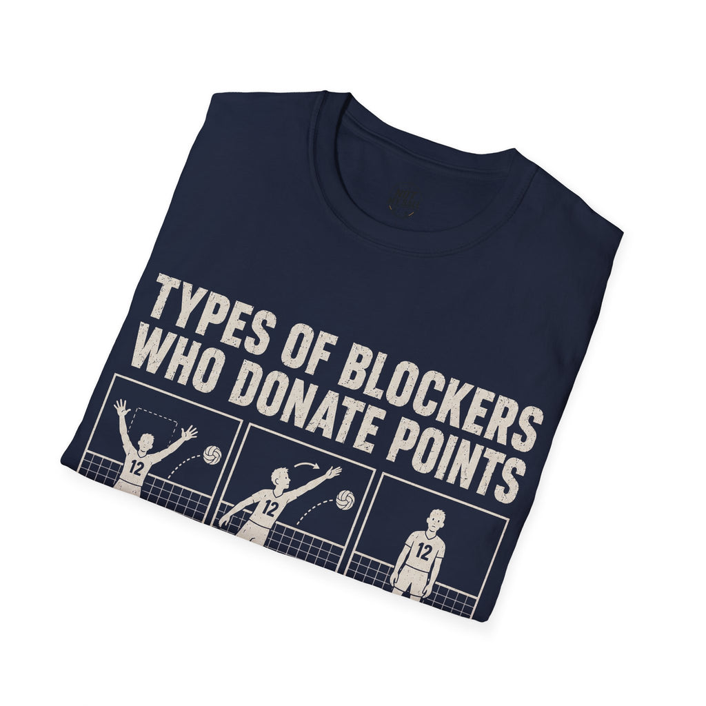 Types Of Blockers Volleyball T-Shirt