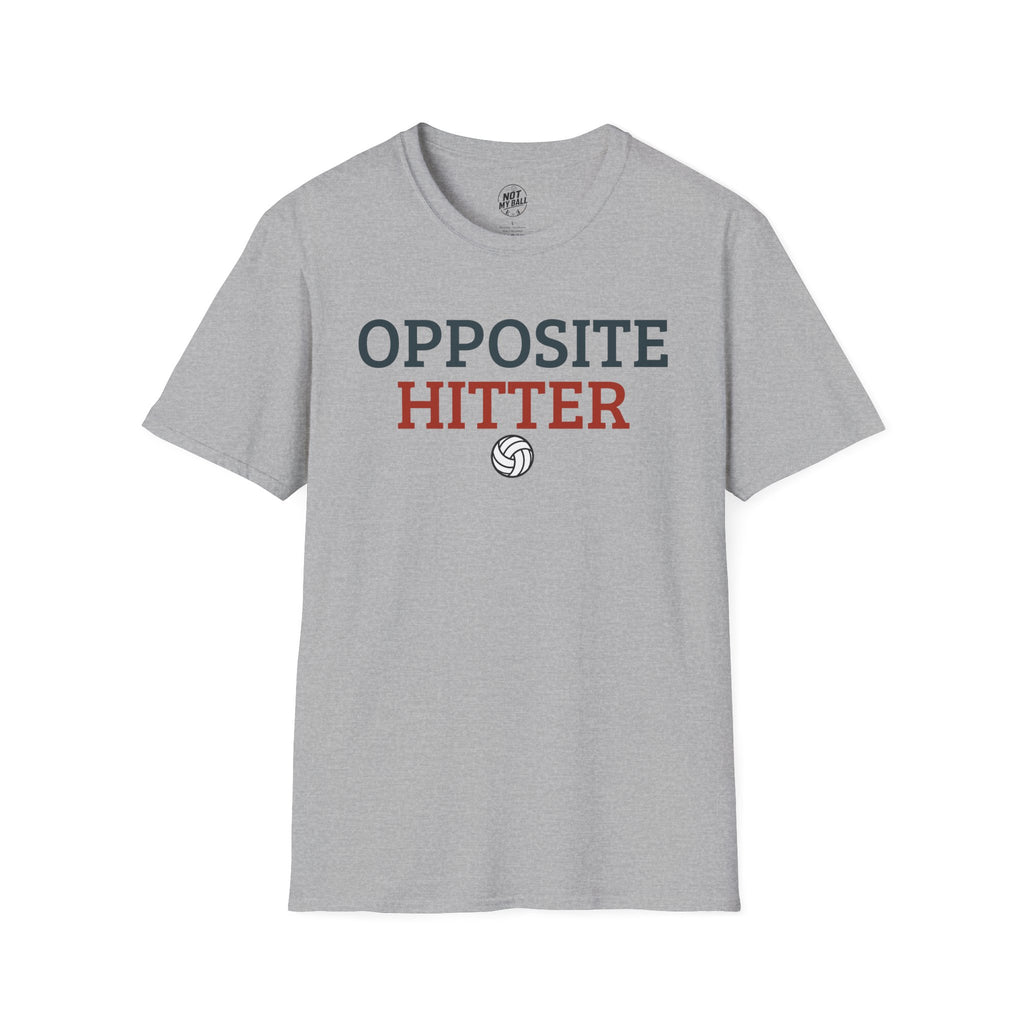 Opposite Hitter Volleyball T-Shirt