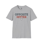 Opposite Hitter Volleyball T-Shirt