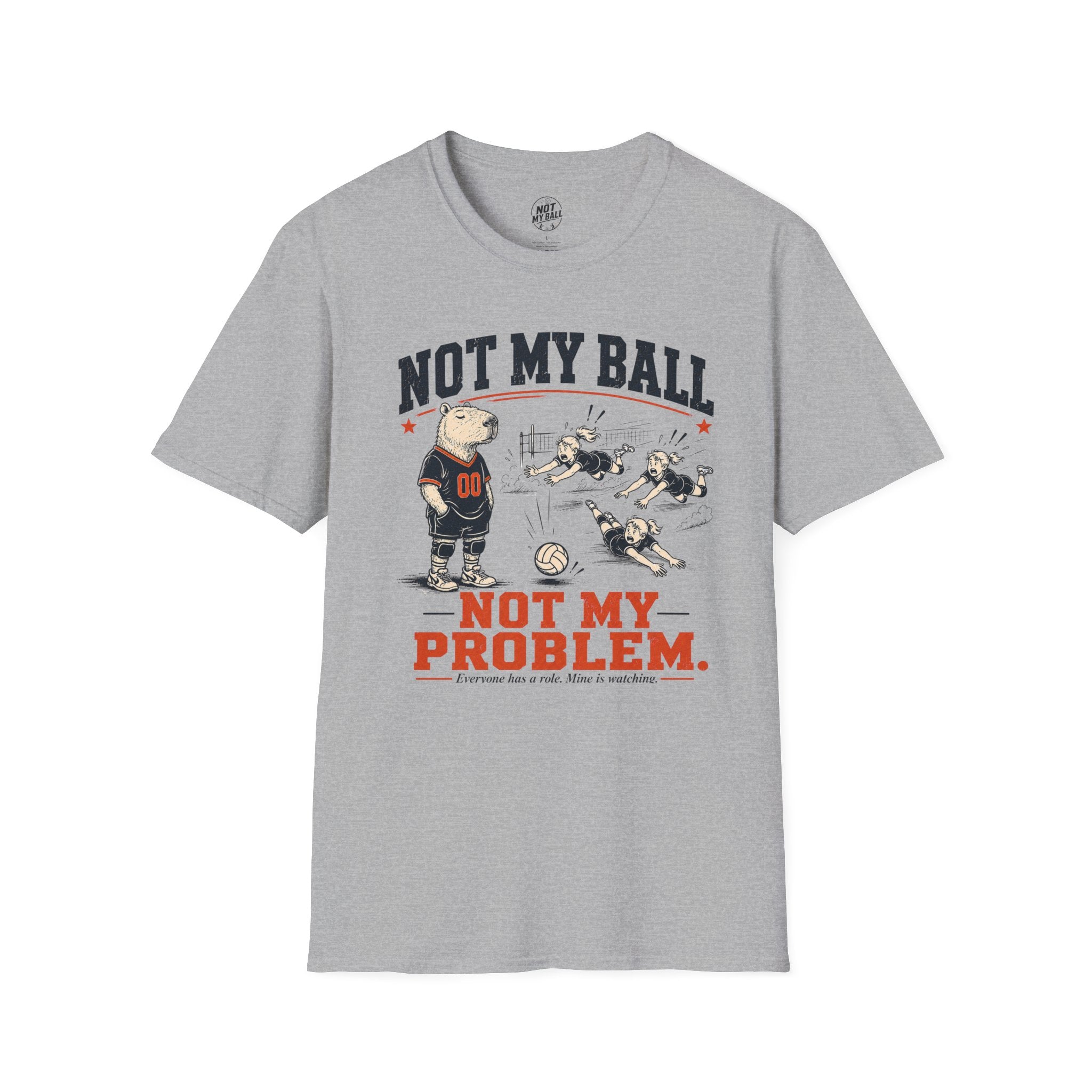 Not My Ball Volleyball T-Shirt