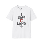 I Saw It Land Volleyball T-Shirt