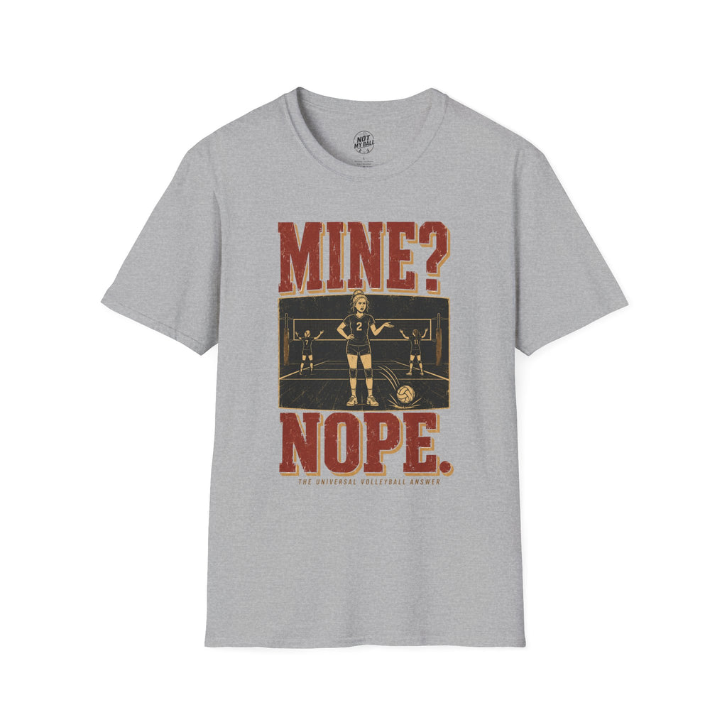 Mine Nope Volleyball T-Shirt