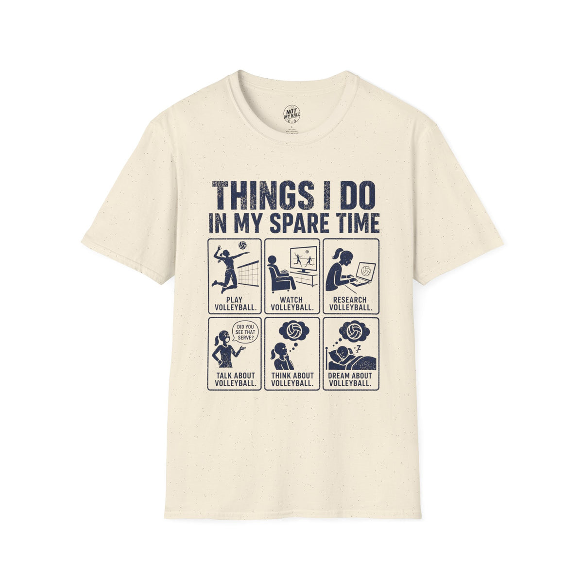 Things I Do Volleyball T-Shirt