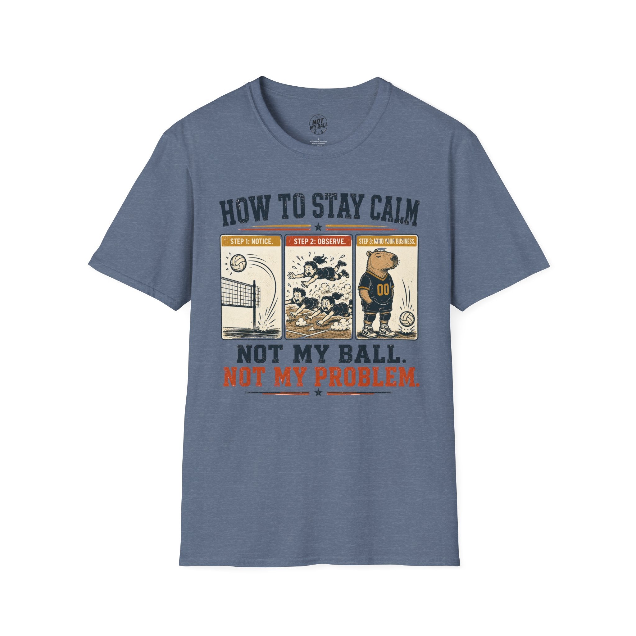 How To Stay Calm Volleyball T-Shirt