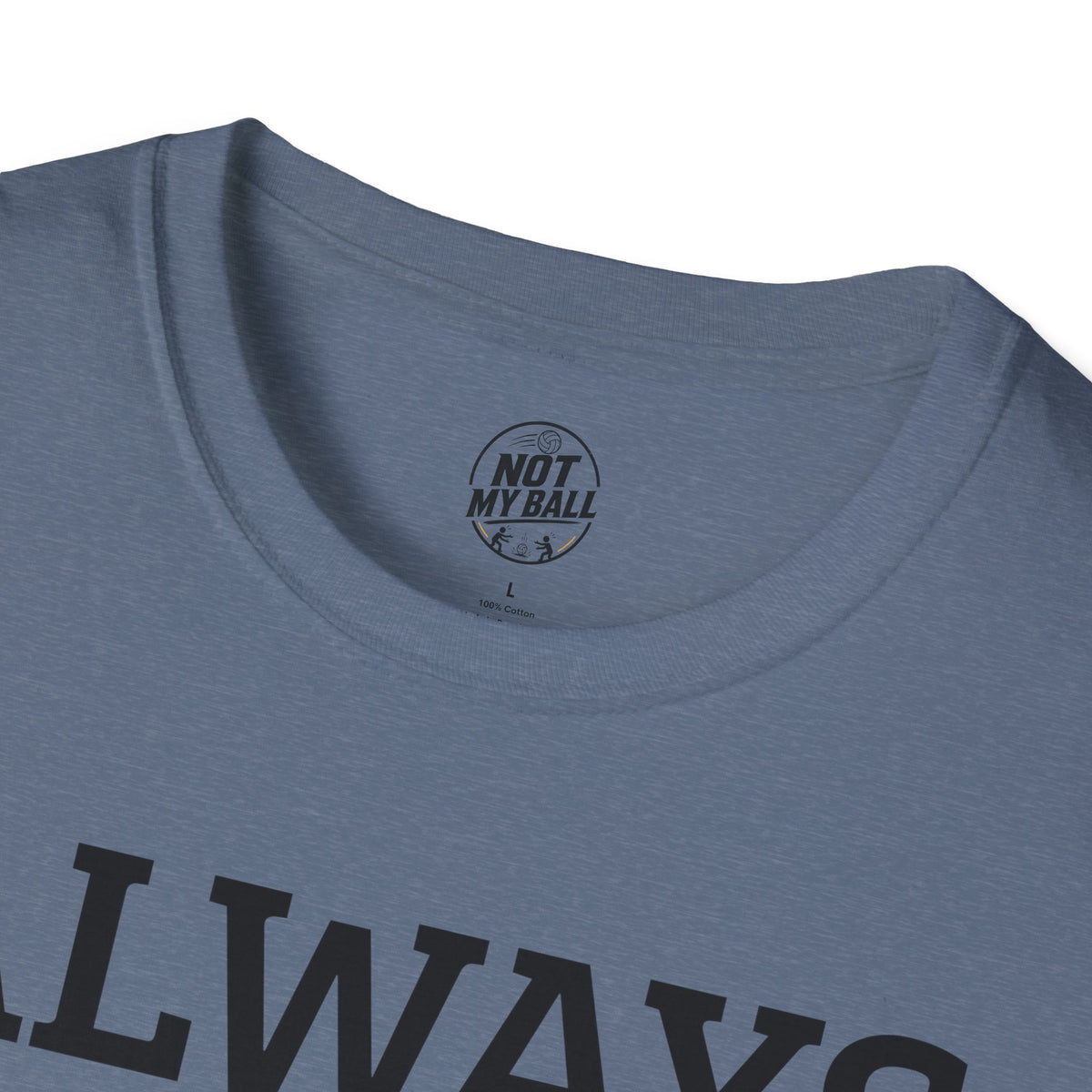 Always Hit Hard Volleyball T-Shirt