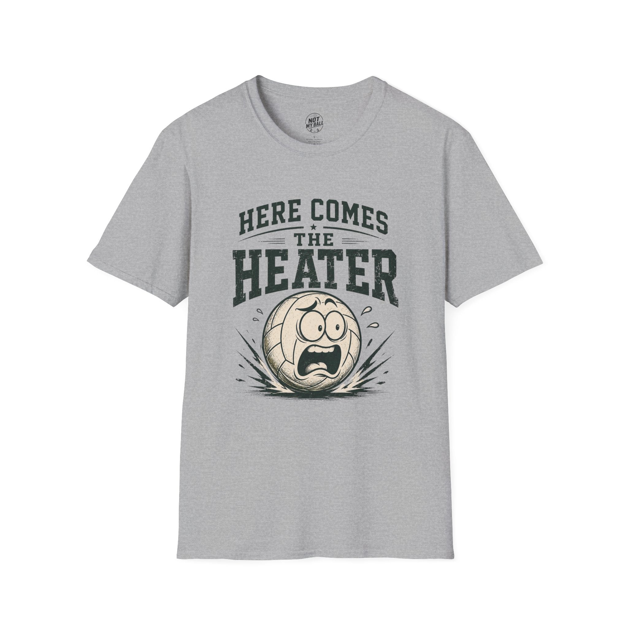 Here Comes The Heater Volleyball T-Shirt