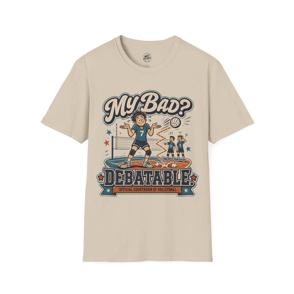 My Bad Debatable - Boys Volleyball T-Shirt