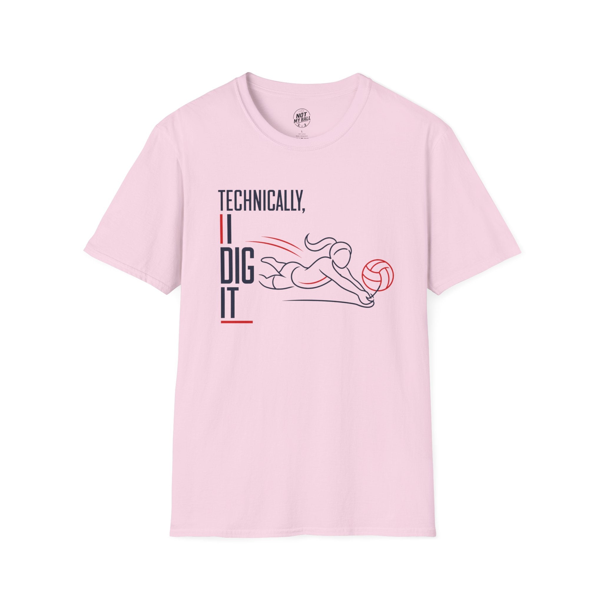 Technically I Dig It Volleyball T-Shirt