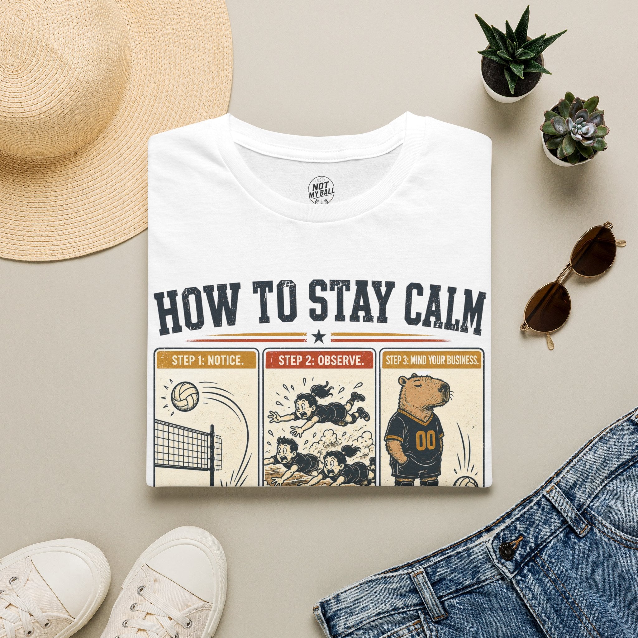 How To Stay Calm Volleyball T-Shirt