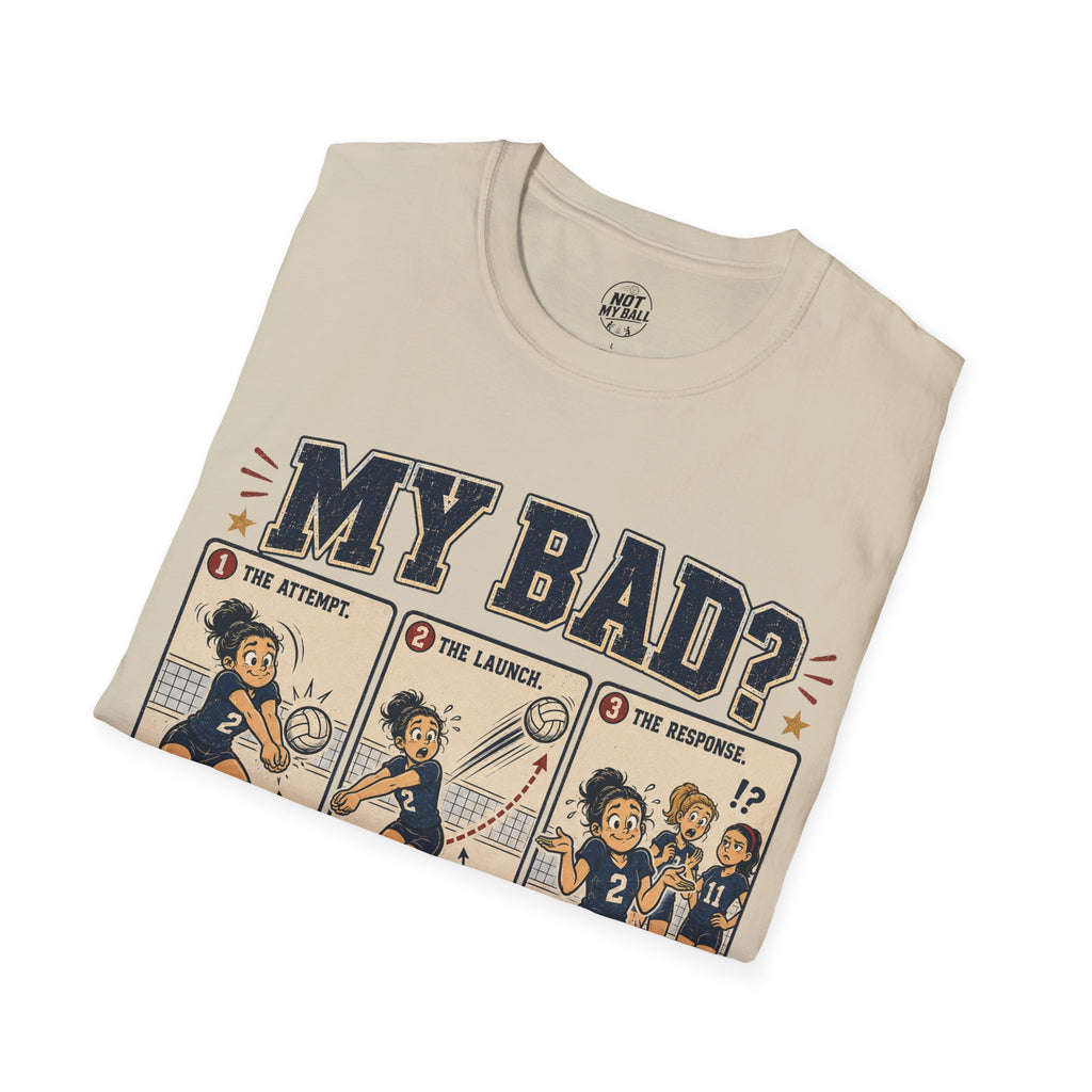 My Bad Debatable - Girls Volleyball T-Shirt