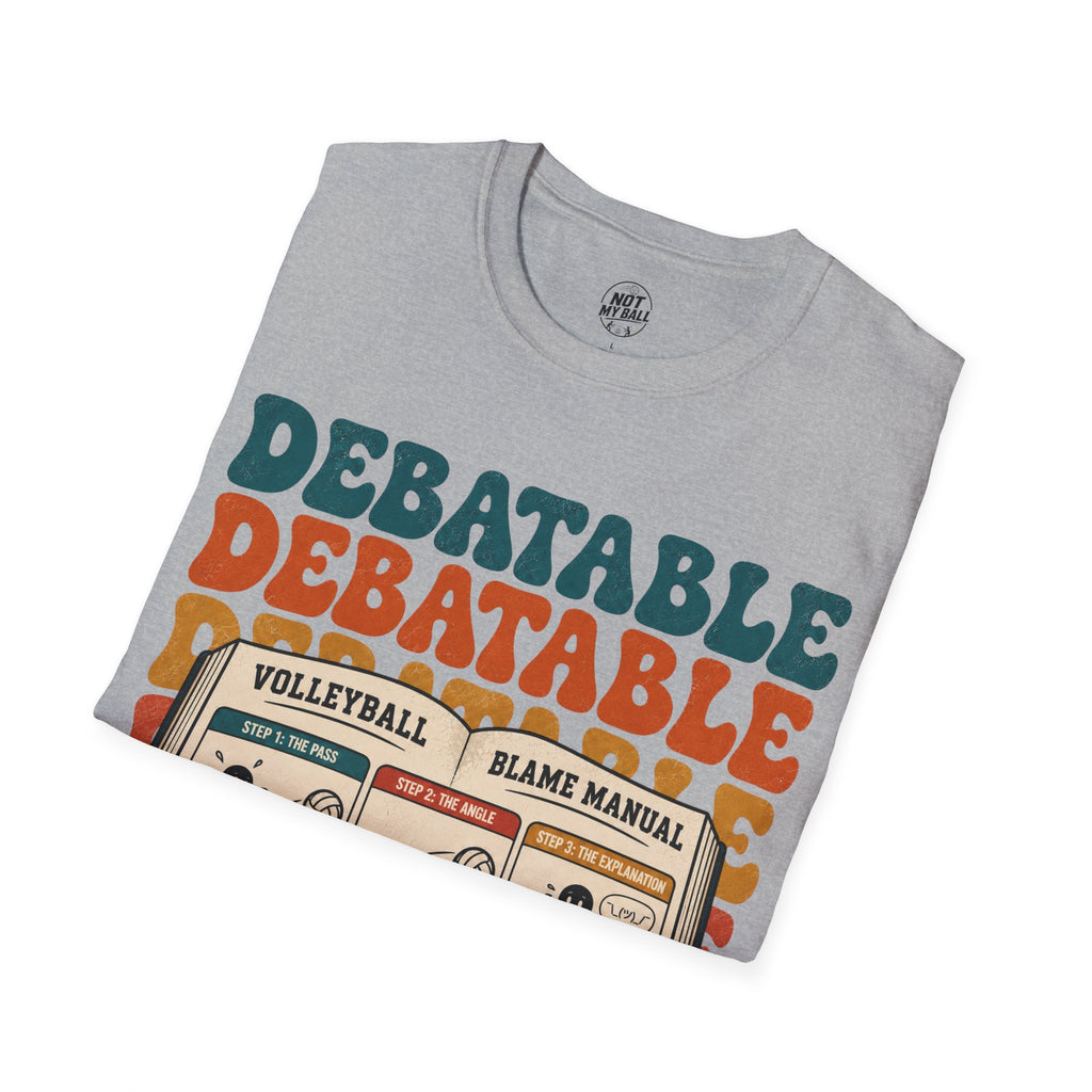 Volleyball Blame Manual T-Shirt