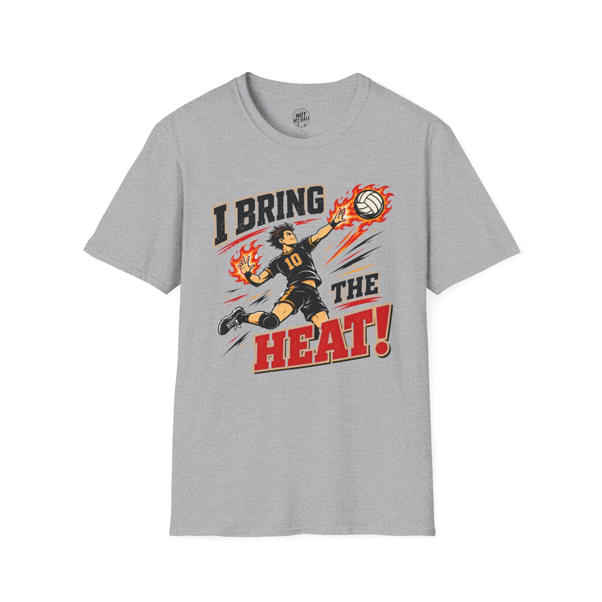 I Bring The Heat Volleyball T-Shirt
