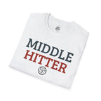 Middle Hitter Volleyball T-Shirt