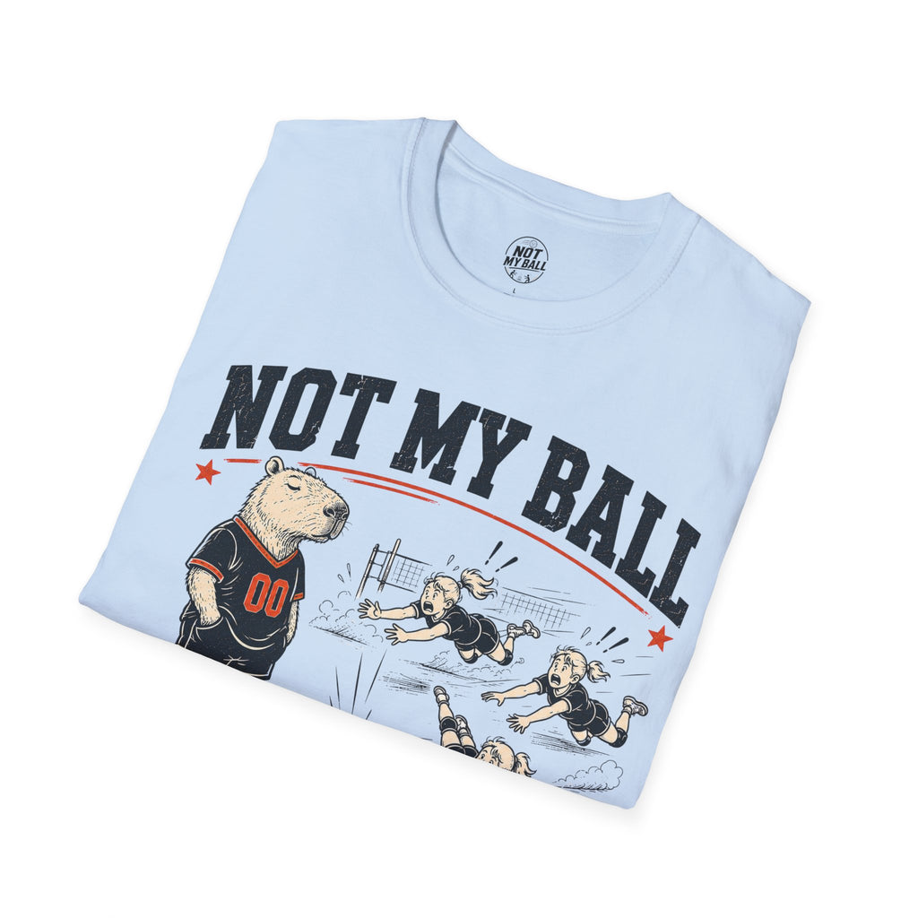 Not My Ball Volleyball T-Shirt