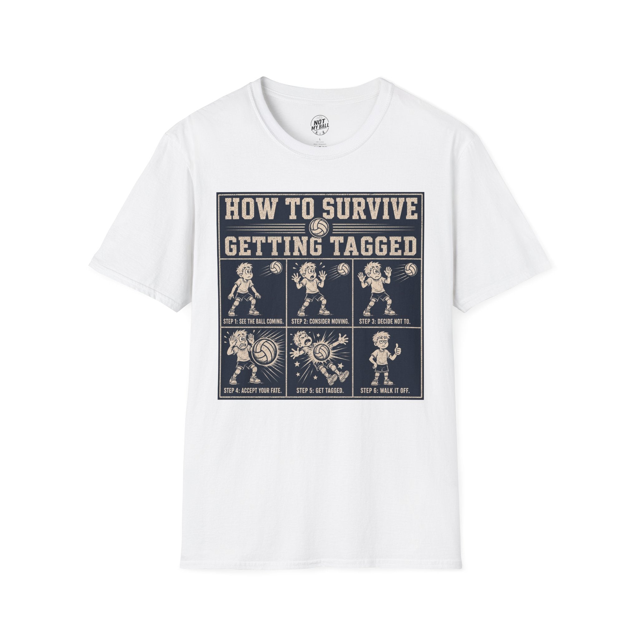 How To Survive Tagged Volleyball T-Shirt