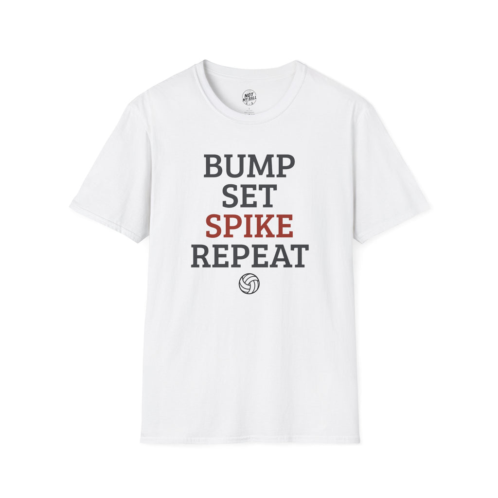 Bump Set Spike Repeat Volleyball T-Shirt