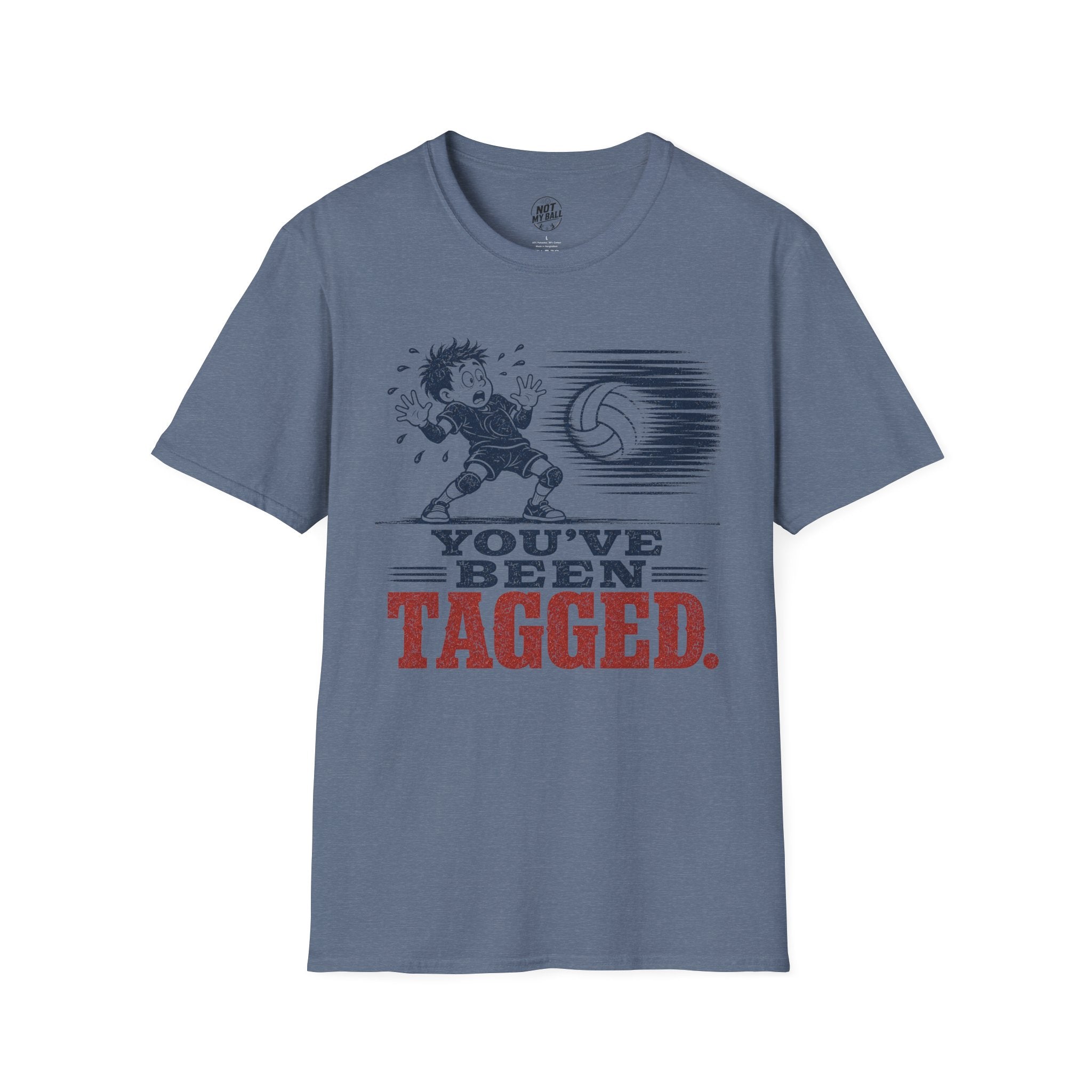 You've Been Tagged Volleyball T-Shirt