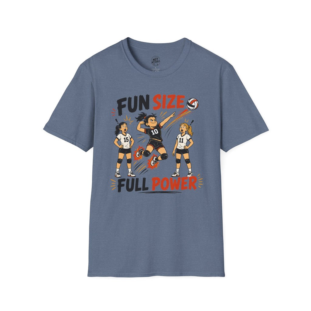 Fun Size Full Power Volleyball T-Shirt