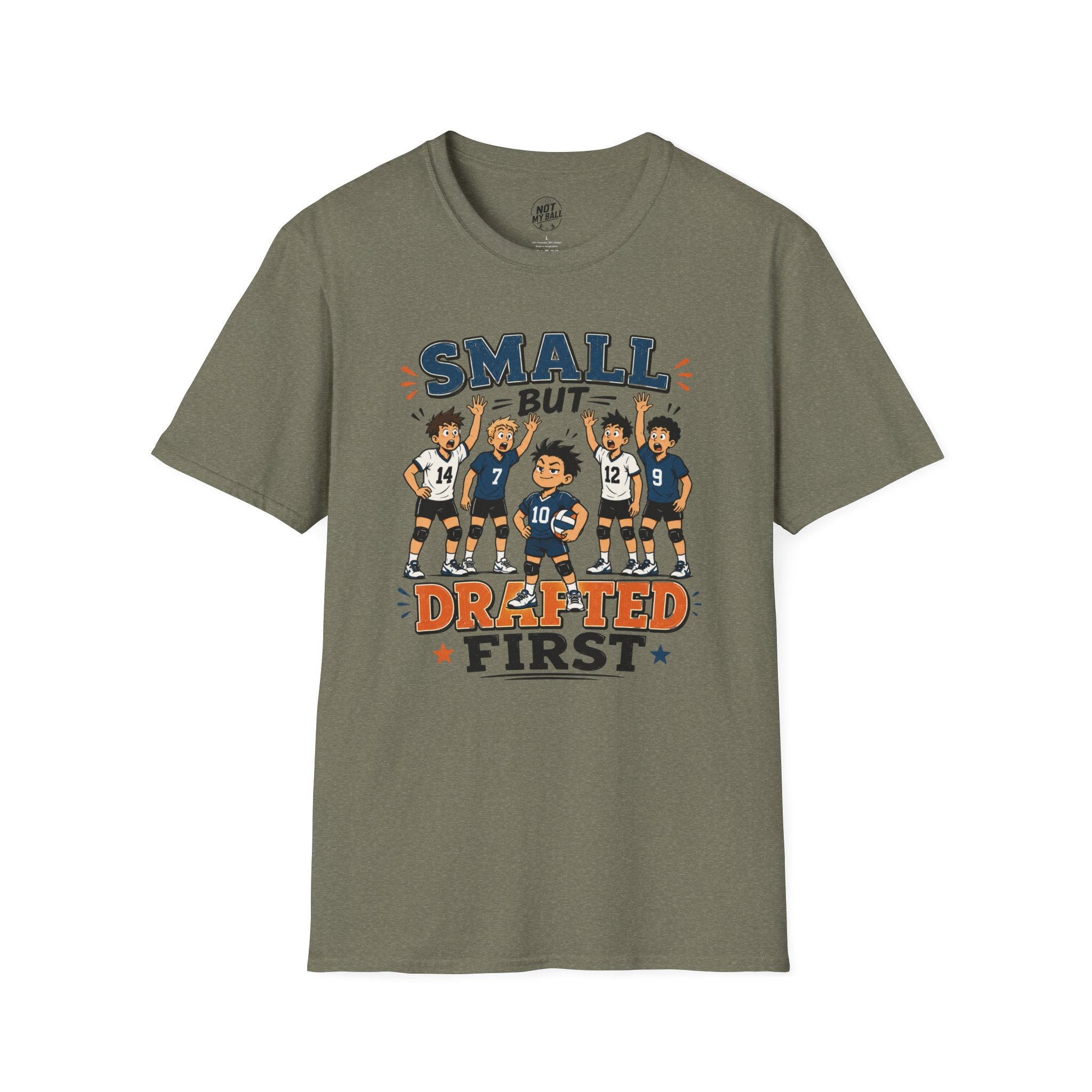 Small But Drafted First Volleyball T-Shirt
