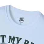 Not My Ball Volleyball T-Shirt