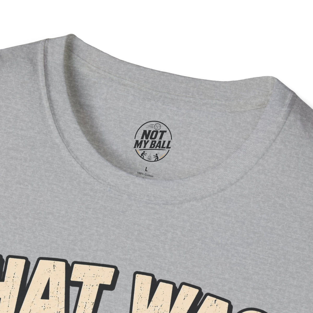 That Was Yours - Girls Volleyball T-Shirt