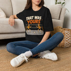 That Was Yours - Girls Volleyball T-Shirt
