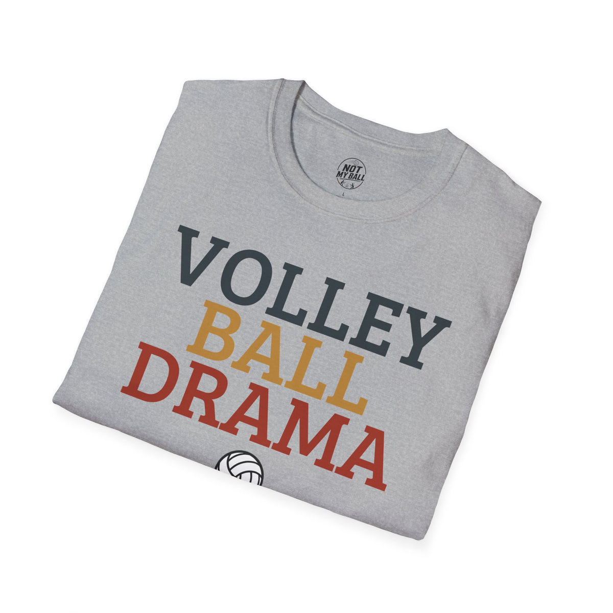 Volleyball Drama T-Shirt