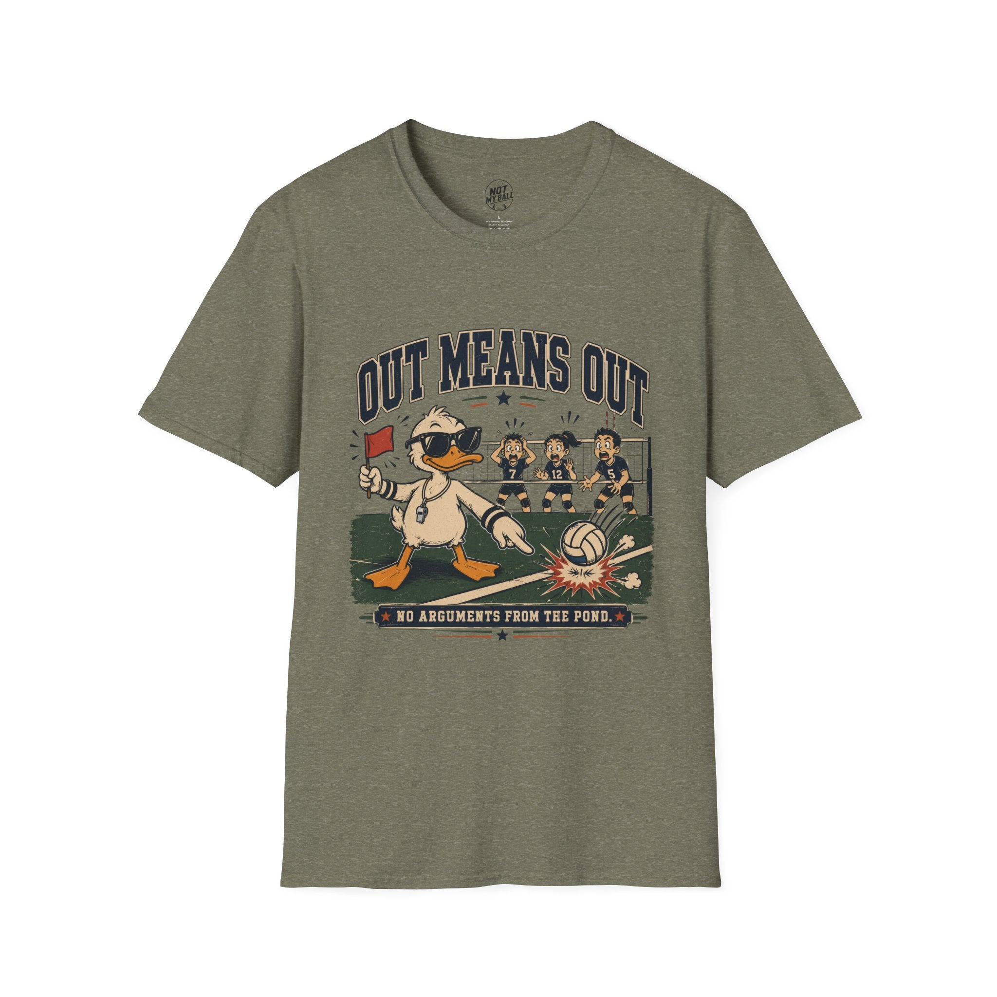 Out Means Out Duck Volleyball T-Shirt