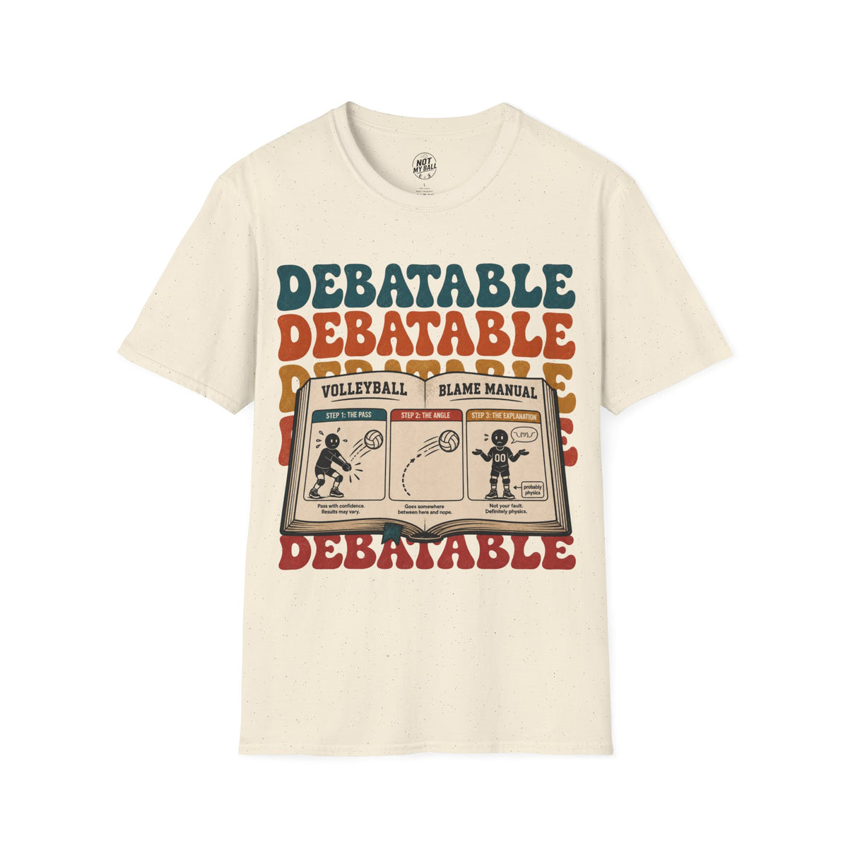 Volleyball Blame Manual T-Shirt