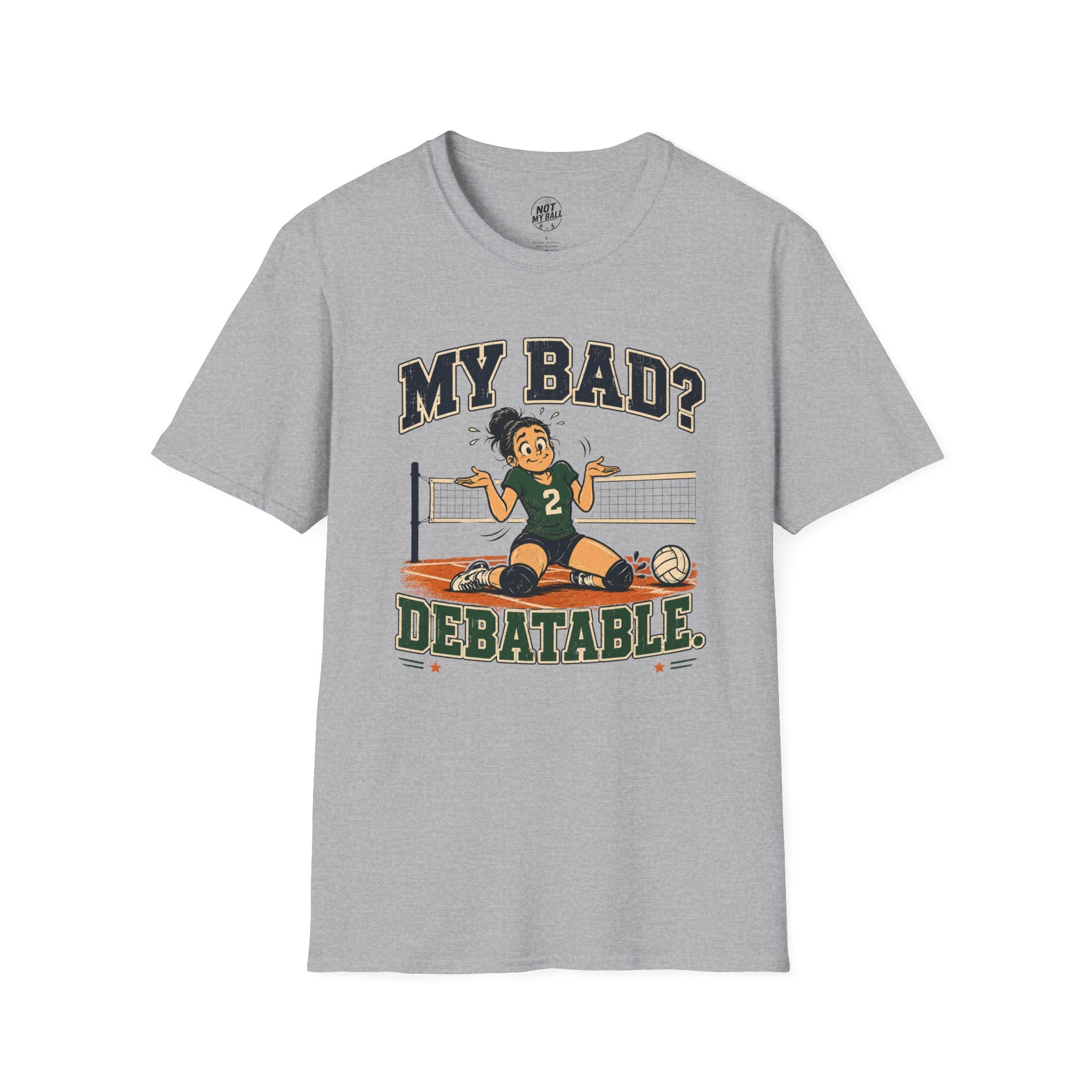 My Bad Debatable - Girls 2 Volleyball T-Shirt