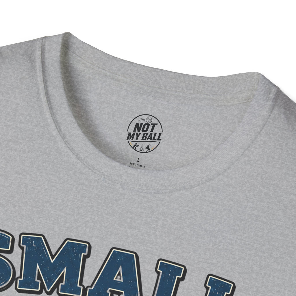 Small But Drafted First Volleyball T-Shirt