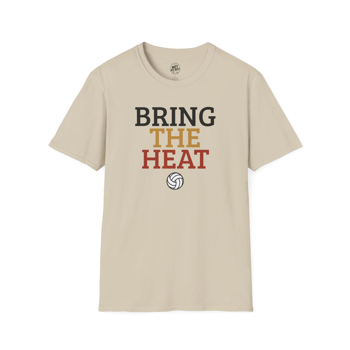 Bring The Heat Volleyball T-Shirt
