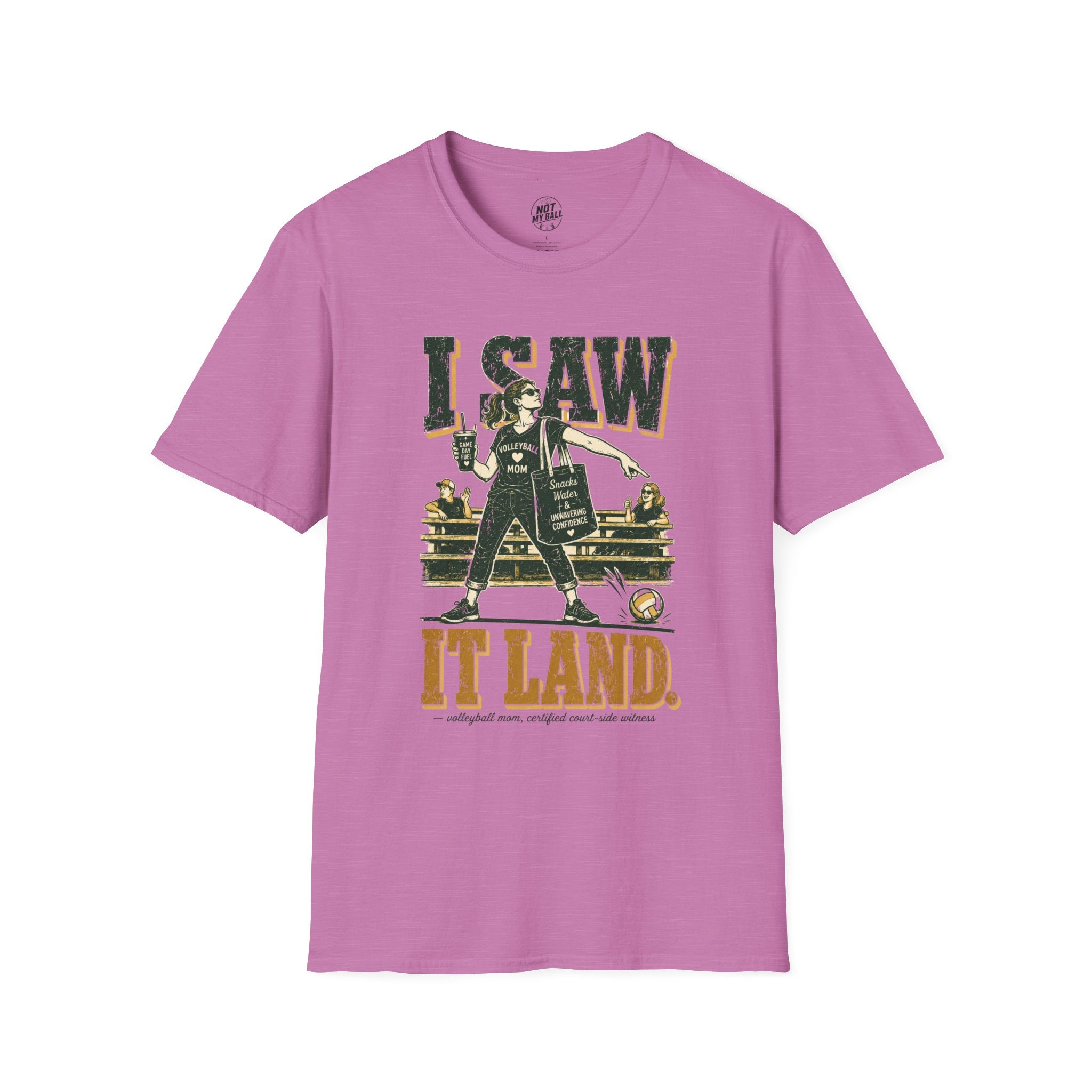 I Saw It Land - Mom Volleyball T-Shirt