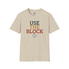 Use The Block Volleyball T-Shirt