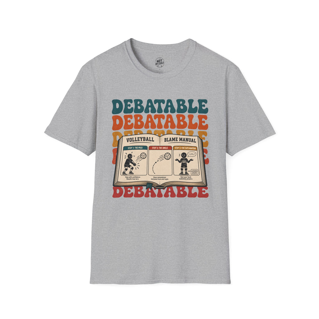Volleyball Blame Manual T-Shirt