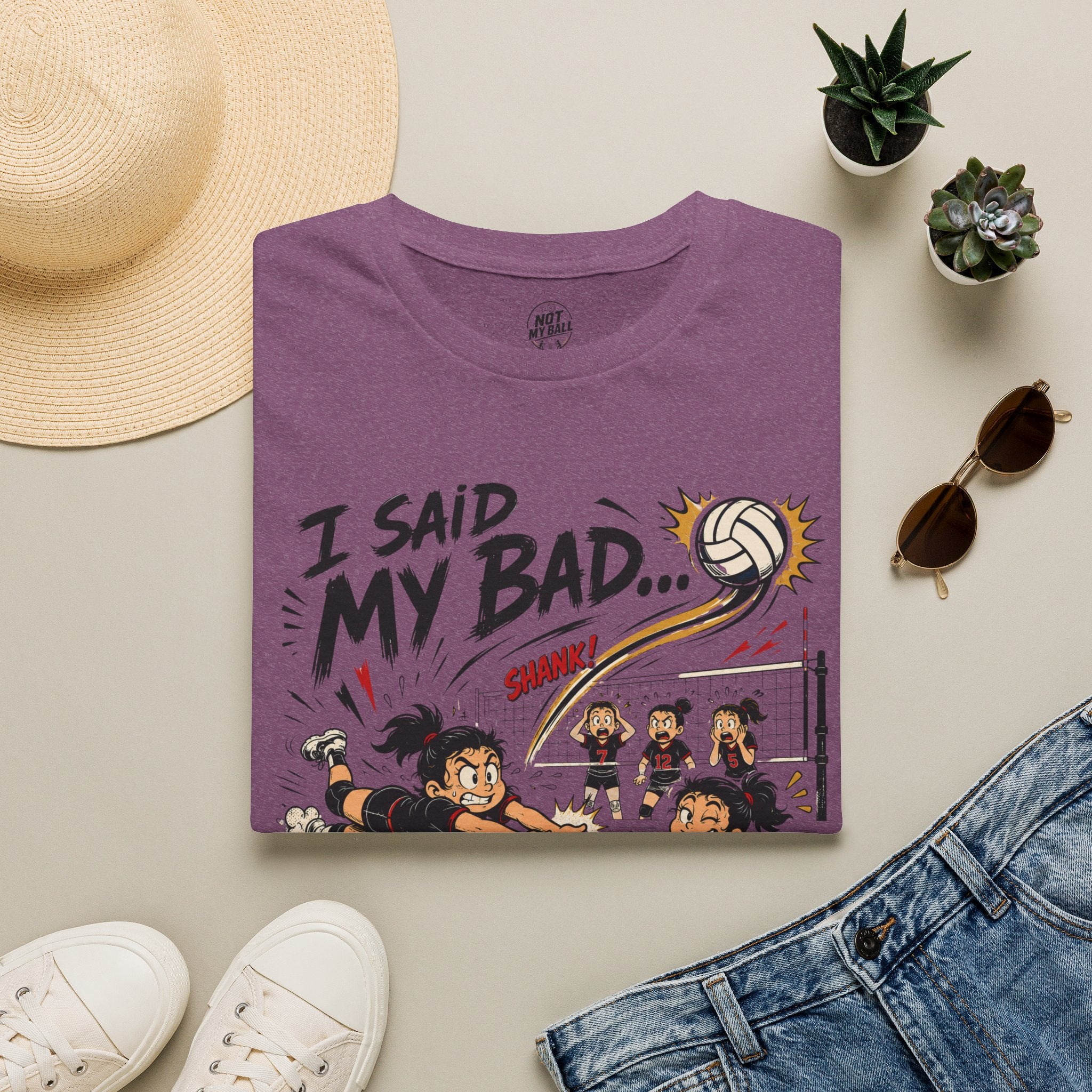 I Said My Bad Volleyball T-Shirt