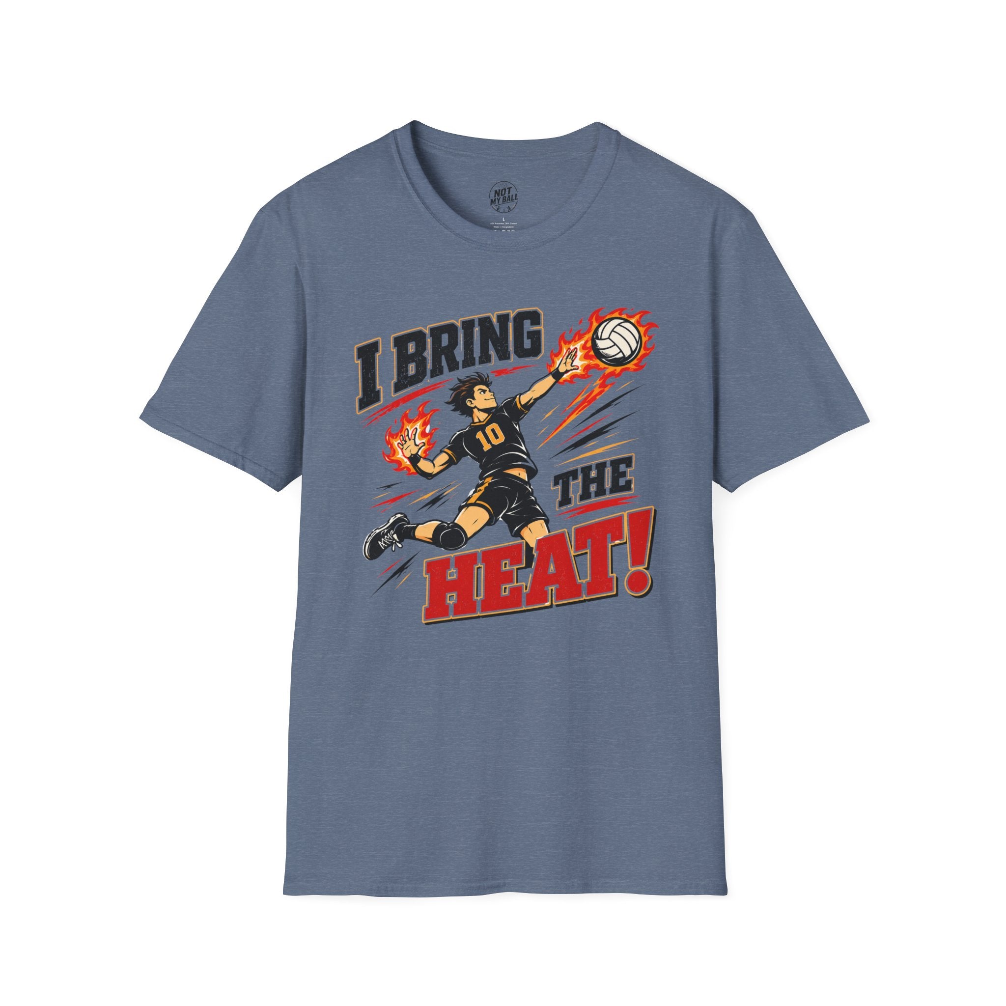 I Bring The Heat Volleyball T-Shirt