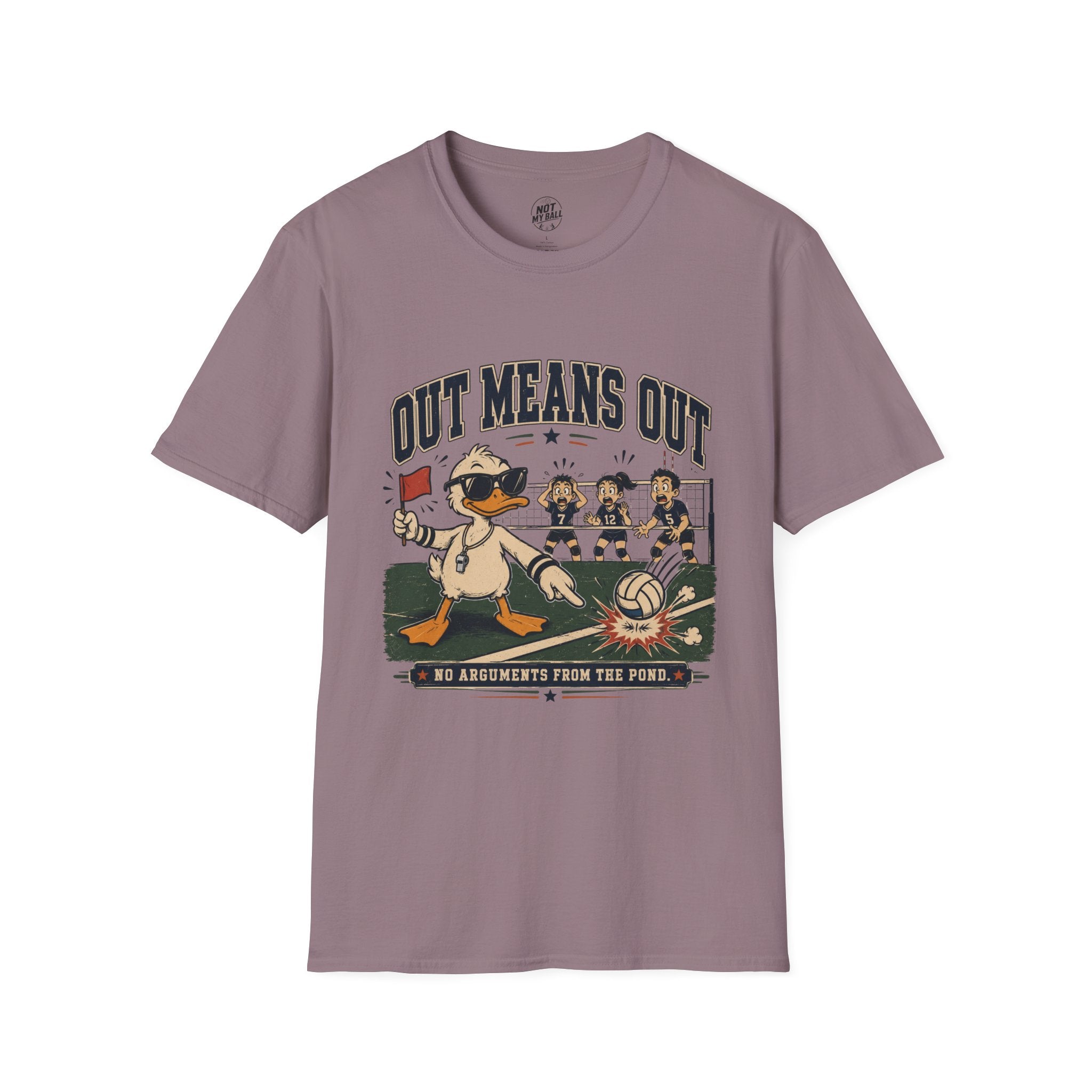 Out Means Out Duck Volleyball T-Shirt