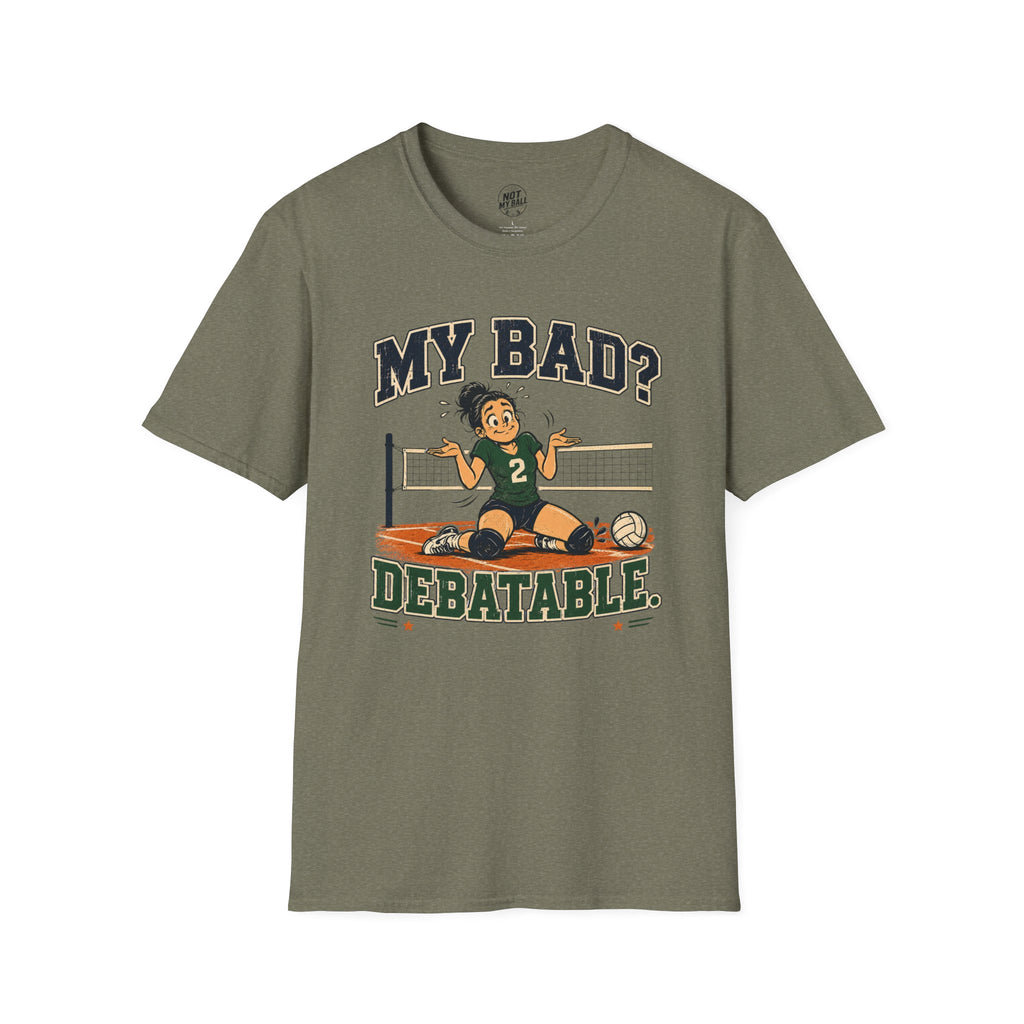 My Bad Debatable - Girls 2 Volleyball T-Shirt