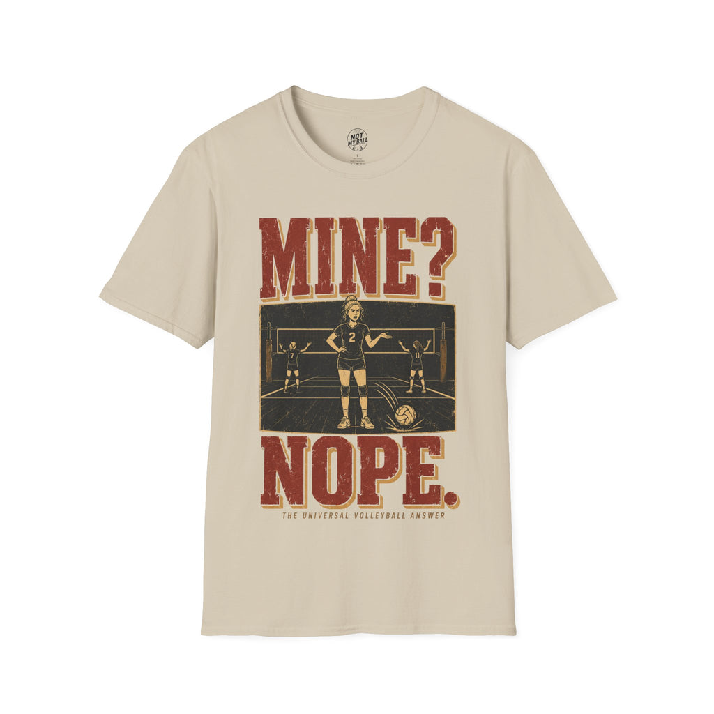 Mine Nope Volleyball T-Shirt