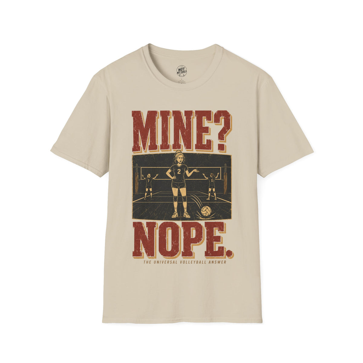 Mine Nope Volleyball T-Shirt