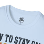 How To Stay Calm Volleyball T-Shirt