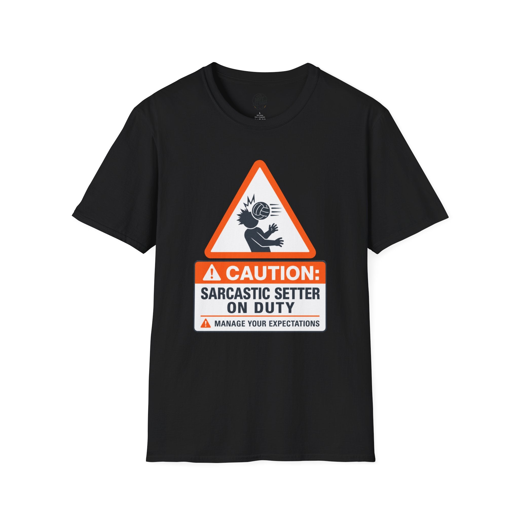 Sarcastic Setter Volleyball T-Shirt