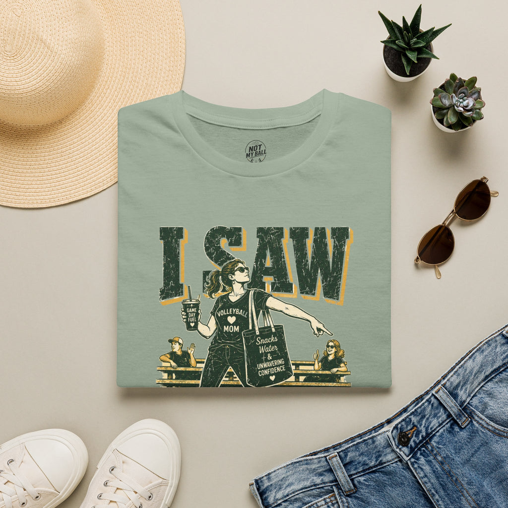 I Saw It Land - Mom Volleyball T-Shirt