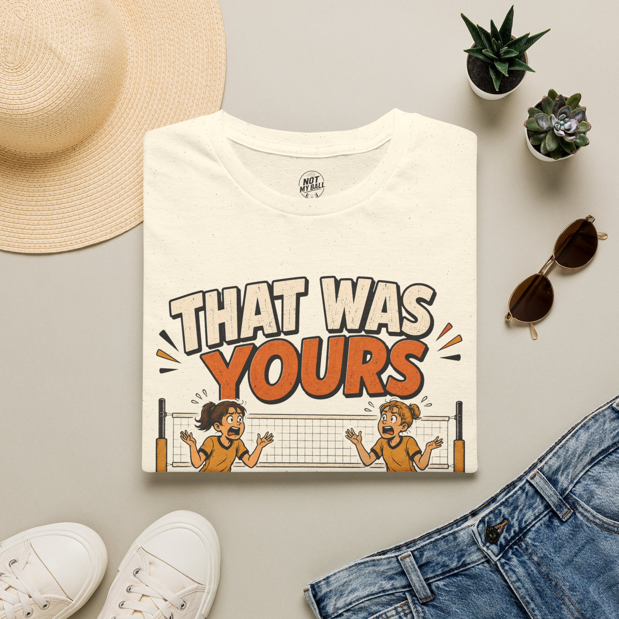 That Was Yours - Girls Volleyball T-Shirt