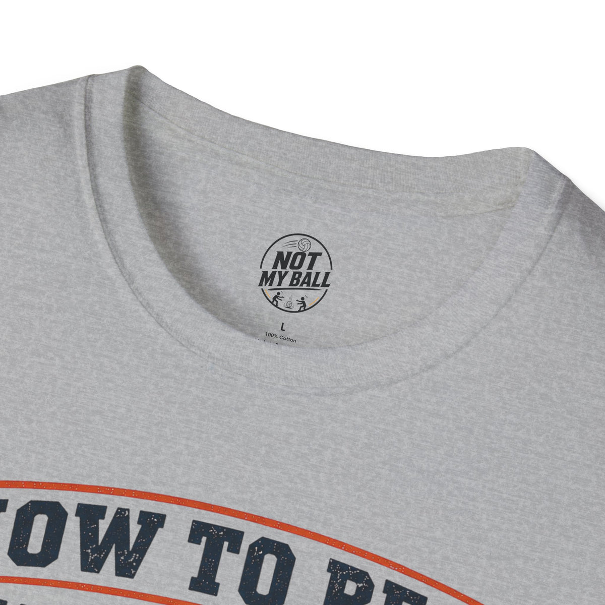 How to Be a Back Row Critic Volleyball T-Shirt