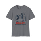 Short But Most Intelligent Volleyball T-Shirt