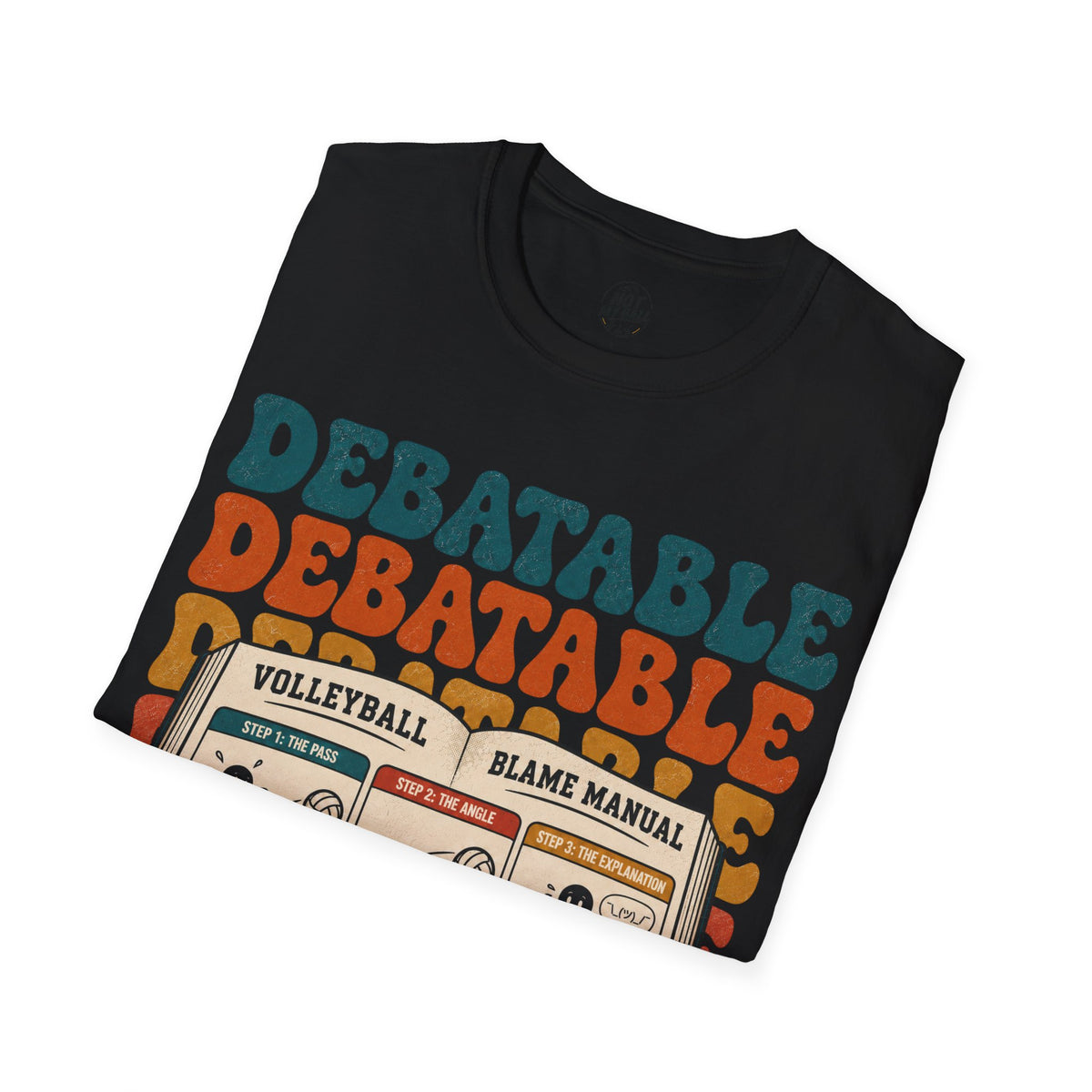 Volleyball Blame Manual T-Shirt