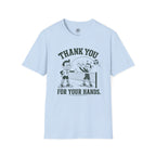 Thank You For Your Hands Volleyball T-Shirt