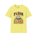 The Floor and I Volleyball T-Shirt